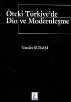 Öteki Türkiye’de Din ve Modernleşme