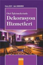 Otel İşletmelerinde Dekorasyon Hizmetleri