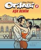 Otisabi 8 Aşk Benim