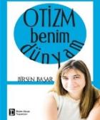 Otizm Benim Dünyam