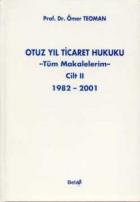 Otuz Yıl Ticaret Hukuku (2.Cilt)