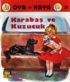 Oya ile Kaya-28: Karabaş ve Kuzucuk