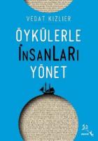 Öykülerle İnsanları Yönet