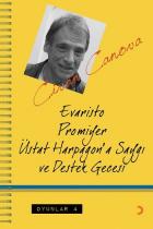 Oyunlar 4 Evaristo Prömiyer Üstat Harpagona Saygı ve Destek Gecesi