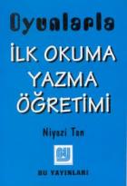 Oyunlarla İlk Okuma Yazma Öğretimi