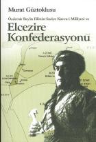 Özdemir Bey'in Filistin-Suriye Kuvva-i Milliyesi ve Elcezire Konfederasyonu