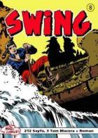 Özel Seri Swing-08: Uzun Kuşatma-Düşman Kardeşler-Sallanan Topraklar İadesizdir