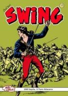 Özel Seri Swing-11: Butler Paşa-Nefret Tohumları-Talancıların Sırrı İadesizdir