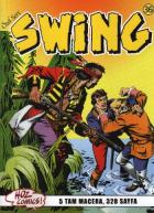 Özel Seri Swing-36: Zarınanın Esrarı-Dördüncü Mezar-Cezaevi Kaçakları-Boynenin Sırrıİadesizdir