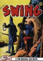 Özel Seri Swing-48: Maden Tutsakları-Kaçış-Geçmişin Hayaletleri-Şeytanlar Manastırı İadesizdir