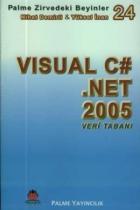 Palme Zirvedeki Beyinler 24 Visual C .Net 2005 Veri Tabanı