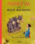 Papatya ve Geyik Kardeşler (Ciltli)