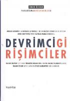 Paradigma Değiştirenler-3: Devrimci Girişimler