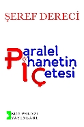 Paralel İhanetin Çetesi