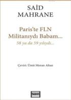 Pariste FLN Militanıydı Babam