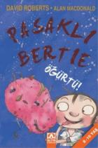 Pasaklı Bertie-Öğürtü