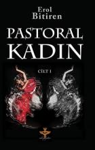 Pastoral Kadın Cilt 1