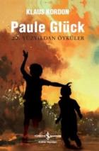Paule Glück - 20. Yüzyıldan Öyküler