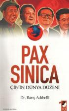 Pax Sinica Çin’in Dünya Düzeni