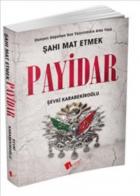 Payidar-Şahı Mat Etmek