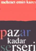 Pazar Kadar Serseri