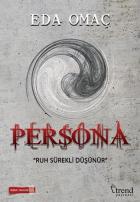 Persona-Ruh Sürekli Düşünür