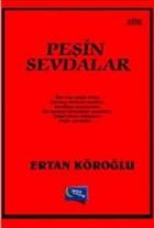 Peşin Sevdalar
