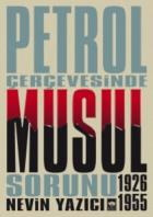 Petrol Çerçevesinde Musul Sorunu 1926-1955