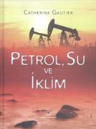 Petrol Su ve İklim-Ciltli