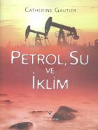 Petrol Su ve İklim