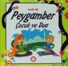 Peygamber Çocuk Ve Dua