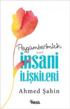 Peygamberimizin (a.s.m.)İnsani İlişkileri