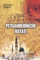 Peygamberimizin Hayatı