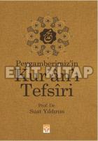 Peygamberimizin Kur’an-ı Tefsiri