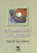 Peygamberimizin Kur’an’ı Tefsiri