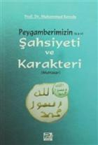 Peygamberimizin (s.a.v) Şahsiyeti ve Karakteri (Muhtasar)