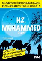 Peygamberler ve Öyküleri Serisi-7: Hz. Muhammed (s.a.v)