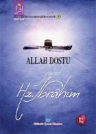 Peygamberlerin Hayatı 4-Allah Dostu Yahut Hz. İbrahim