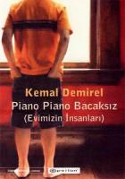 Piano Piano Bacaksız (Evimizin İnsanları) The People Who Lived in Our Home
