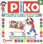 Piko Yeni Şeyler Öğreniyor-8: Süpermarkette