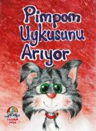 Pimpom Uykusunu Arıyor