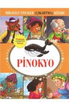 Pinokyo Hikayeli Sticker (Çıkartma) Kitabı