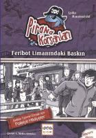 Pirana Korsanları-Feribot Limanındaki Baskın