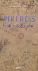 Piri Reis Ölümsüz Ceylan