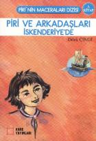 Piri'nin Maceraları Dizisi-3: Piri ve Arkadaşları İskenderiye'de