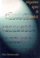Piyano İçin 9 Türkü