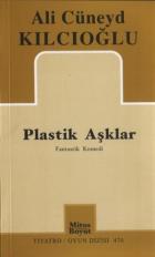 Plastik Aşklar