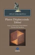 Platon Düşüncesinde Tekhne