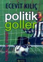 Politik Goller Futbol ve Siyaset