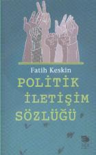 Politik İletişim Sözlüğü